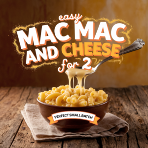 mac and cheese recipe for 2